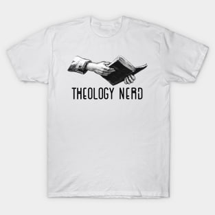 Theology Nerd bible in hand T-Shirt